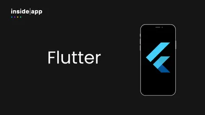 Pourquoi choisir Flutter pour développer son application mobile ?