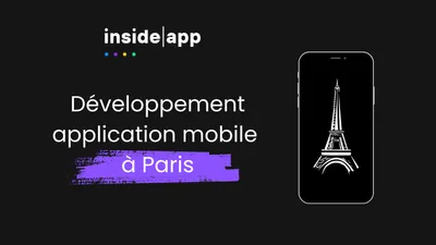 Meilleure agence de développement mobile à Paris - Inside|app